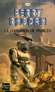Livre numérique Perry Rhodan n°245 - Le Champion de Paricza