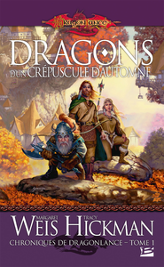 Livre numérique Chroniques de Dragonlance, T1 : Dragons d'un crépuscule d'automne