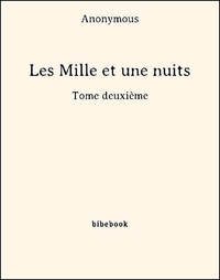 Libro electrónico Les Mille et une nuits - Tome deuxième