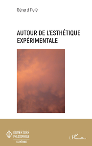 Libro electrónico Autour de l'esthétique expérimentale