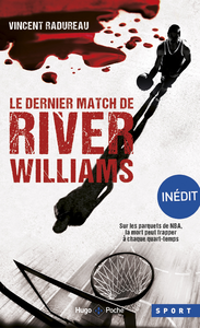 Livre numérique Le dernier match de River Williams -Inédit-