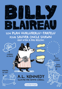 Livre numérique Billy Blaireau (Tome 2) - Son plan hurluberlu-farfelu pour sauver oncle Shawn (qui n'en a pas besoin)