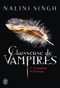 Electronic book Chasseuse de vampires (Tome 11) - La prophétie de l'Archange