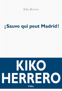 Livre numérique Sauve qui peut Madrid!