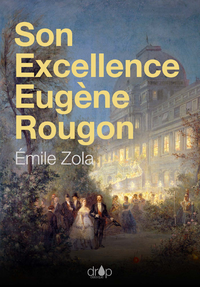 Livre numérique Son Excellence Eugène Rougon