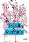 Livre numérique Tybalt & Mercutio