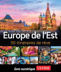 E-Book Europe de l'Est - 50 itinéraires de rêve