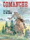 Electronic book Comanche - Tome 3 - Loups du Wyoming (Les)