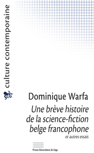 Electronic book Une brève histoire de la science-fiction belge francophone et autres essais