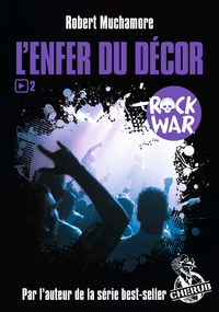 Livre numérique Rock War (Tome 2) - L'enfer du décor