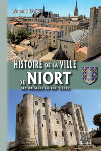 Livre numérique Histoire de la ville de Niort