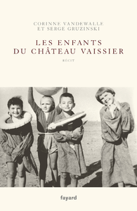 Livro digital Les enfants du Château-Vaissier (1914-1967)