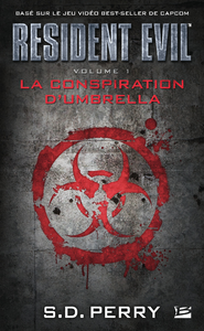 Livre numérique Resident Evil, T1 : La Conspiration d'Umbrella