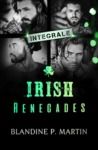 Livre numérique Irish Renegades - Integrale