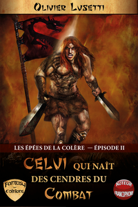 Libro electrónico Les Épées de la Colère, Épisode II