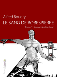 Livre numérique Le Sang de Robespierre