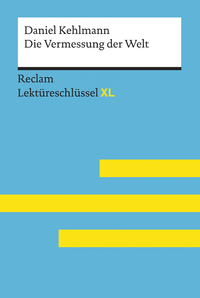 Livre numérique Die Vermessung der Welt von Daniel Kehlmann: Reclam Lektüreschlüssel XL