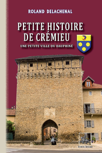 Livre numérique Petite Histoire de Crémieu