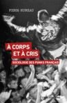 Livre numérique A corps et à cris. Sociologie des punks français