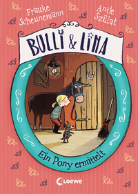 Livre numérique Bulli & Lina (Band 4) - Ein Pony ermittelt