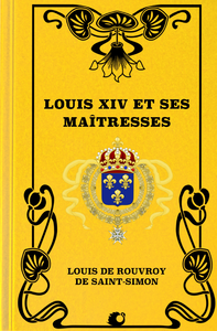 Livre numérique Louis XIV et ses maîtresses (Premium Ebook)
