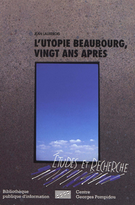 Livre numérique L’Utopie Beaubourg, vingt ans après