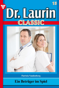 E-Book Dr. Laurin Classic 15 – Arztroman