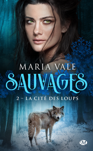 Livre numérique Sauvages, T2 : La Cité des loups