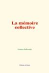 Livre numérique La mémoire collective
