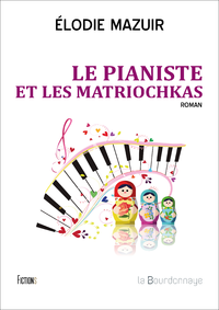 Livre numérique Le Pianiste et les Matriochkas