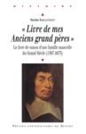 Libro electrónico "Livre de mes Anciens grand pères"
