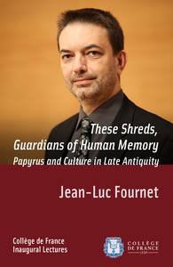 Livre numérique These Shreds, Guardians of Human Memory: Papyrus and Culture in Late Antiquity