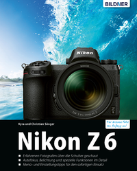 E-Book Nikon Z 6 - Für bessere Fotos von Anfang an