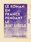 Livre numérique Le Roman en France pendant le XIXe siècle