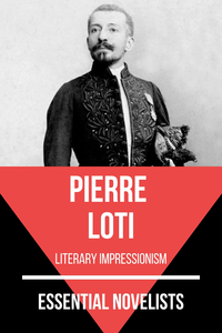 Livre numérique Essential Novelists - Pierre Loti