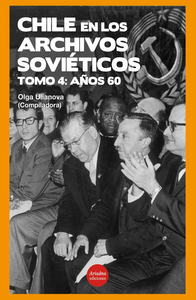 Livro digital Chile en los archivos soviéticos: Tomo 4
