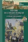 Livre numérique Histoire du Canada français (le régime britannique) • Tome 4