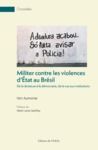 Electronic book Militer contre les violences d’État au Brésil