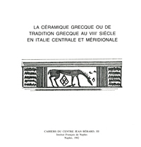 Livre numérique La céramique grecque ou de tradition grecque au VIIIe siècle en Italie centrale et méridionale