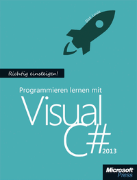 Livre numérique Richtig einsteigen: Programmieren lernen mit Visual C# 2013