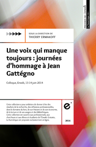 Livre numérique Une voix qui manque toujours : journées d’hommage à Jean Gattégno