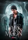 Electronic book Dark Moon - 2. L'alpha
