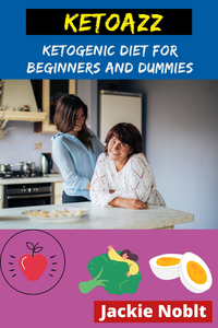 Electronic book Ketoazz - Ketogenic Diet for Beginners and Dummies