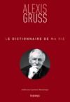 Livre numérique Le dictionnaire de ma vie - Alexis Gruss