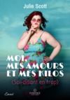 Livro digital Moi, mes amours et mes kilos (Soi-disant en trop)