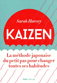 Livre numérique Kaizen - La méthode japonaise du petit pas pour changer toutes ses habitudes
