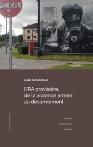 Livre numérique L’IRA provisoire, de la violence armée au désarmement
