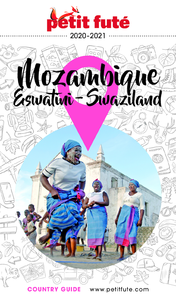 Livre numérique MOZAMBIQUE / ESWATINI 2020/2021 Petit Futé