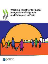 Livre numérique Working Together for Local Integration of Migrants and Refugees in Paris