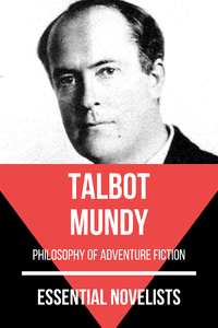 Livre numérique Essential Novelists - Talbot Mundy